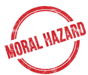 moral hazard